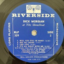 LP/ DICK MORGAN / DICK MORGAN AT THE SHOWBOAT / US盤 オリジナル 青小ラベル 深溝 RIVERSIDE RLP329 40412-610_画像4