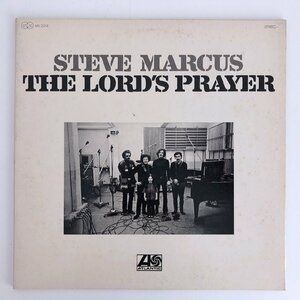 LP/ STEVE MARCUS / THE LORD'S PRAYER / スティーヴ・マーカス / 国内盤 ATLANTIC MT2013 40424