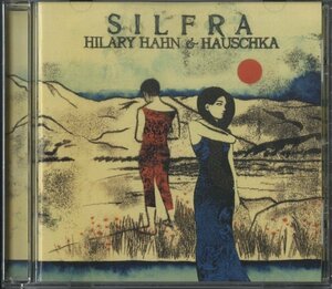 CD/ ヒラリー・ハーン、ハウシュカ / シルフラ / 輸入盤 4790303 40423