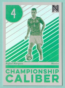 2017 PANINI NOBILITY SOCCER No.28 CHAMPIONSHIP CALIBER RAFAEL MARQUEZ　ラファエル・マルケス　メキシコ