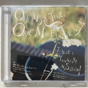 山崎まさよし トリビュートアルバム ＯＮＥ ＭＯＲＥ ＴＩＭＥ，ＯＮＥ ＭＯＲＥ ＴＲＡＣＫ （オムニバス） スネオヘアーユンナ