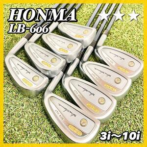 最高級！金モグラ　HONMA ホンマ　LB-606 3S　アイアンセット　8本（3〜10番）R-1　本間ゴルフ