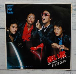 SHOT GUN 赤い靴 Red Shoes ★激レア！白ラベル盤 7'' EP ショットガン 浦田賢一 サンハウス SONHOUSE