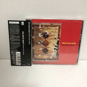 CD/the band apart/alfred and cavity