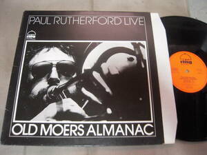 【独盤LP】「PAUL RUTHERFORD LIVE/OLD MOERS ALMANAC」ring