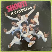 Soul raregroove record ソウル　レアグルーブ　レコード　B.T.Express Shout(LP) 1978_画像1