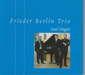 　Soul Fingers/Frieder Berlin Trio