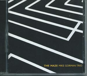 　THE MAZE/MIKE GORMAN TRIO