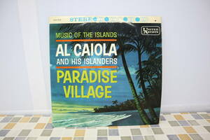 ∵LP盤 レコード ｜アル カイオラとアイランダース｜UNITED ARTISTS UAS-1039 AL CAIOLA PARADISE VILLAGE｜ ■N4868