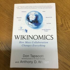  m5-491★英語版 Wikinomics: How Mass Collaboration Changes Everything (English Edition)Anthony D. Williams 