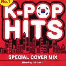 NO.1 K-POP HITS SPECIAL COVER MIX Mixed by DJ GOLD レンタル落ち 中古 CD