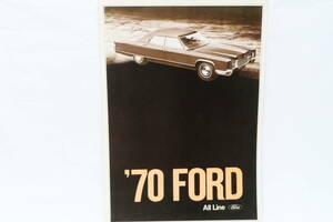 カタログ '70 Ford All Line フォード ニユーエンパイヤ １枚物 A4版 見開き4ページ ニレ