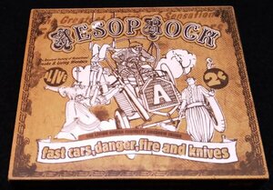 Aesop Rock / Fast Cars, Danger, Fire And Knives★El-P　Rob Sonic　Camu Tao　Blockhead　Definitive Jux　限定盤　歌詞小冊子付き