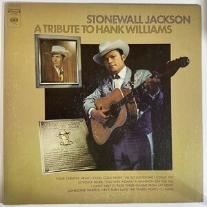 16930 【US盤】 Stonewall Jackson/A Tribute To Hank Williams