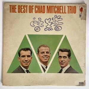 11460 【US盤】 Chad Mitchell Trio/The Best Of Chad Mitchell Trio