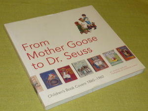 洋書　From　Mother　Goose　to　Dr.Seuss　マザーグース　ドクター・スース　カバー　デザイン