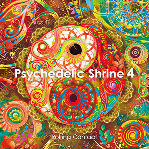 [東方ProjectCD]Psychedelic Shrine 4　-Rolling Contact-