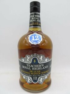 未開栓 洋酒 ティーチャーズ ロイヤルハイランド 12年 デラックス TEACHER'S ROYAL HILAND 1000ml 43% スコッチウイスキー 送料無料