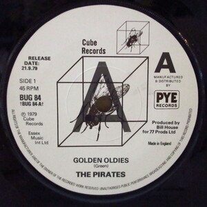 PIRATES(パイレーツ)-Golden Oldies (UK プロモ「フラット（ソリッド）センター」7インチ)パイ