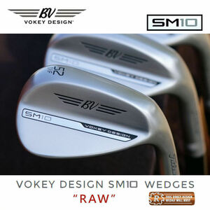 ★☆日本未発売　VOKEY　“ SM10 RAW (ノーメッキ) ”　DG-S200　52F08・58M08　新品☆★