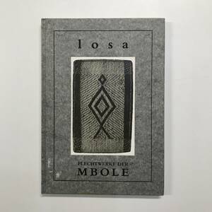 洋書 losa FLECHTWERKE DER MBOLE t00122_a5