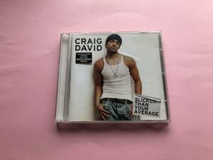 SLICKER　THAN　YOUR　AVERAGE　　CRAIG　DAVID　歌詞カード付き　輸入盤