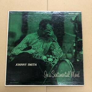 (10inch) Johnny Smith - In A Sentimental Mood【RLP424】アメリカ盤 Royal Roost DG Flat ジョニー・スミス