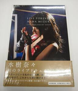 X1114 unopened water ...LIVE FOREVER-NANA MIZUKI LIVE DOCUMENT BOOK