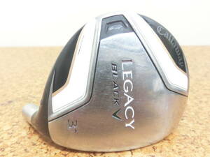 ヘッドのみ 接着タイプ♪Callaway キャロウェイ LEGACY BLACK 2011 フェアウェイウッド 3W+ ロフト角 13° 重量 212g 中古品♪R0589