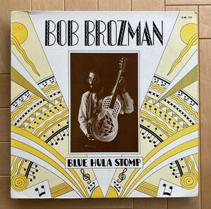 Bob Brozman / Blue Hula Stomp