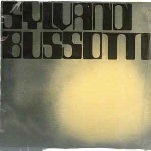 Sylvano Bussotti - Il Nudo, Phrase A Trois, Ancora Odono I Colli, Rara 現代音楽