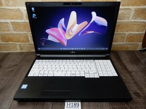 H189☆第8世代 Core i5★Windows11★Webカメラ★無線LAN★メモリ8GB★高速 SSD 256GB★DVDRWマルチ★富士通15W液晶ノート★LIFEBOOK A579/A