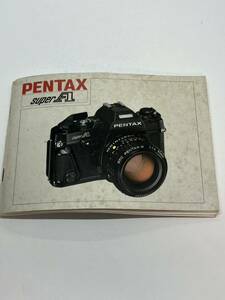 700-25D ( free shipping ) Pentax PENTAX superA owner manual ( use instructions )