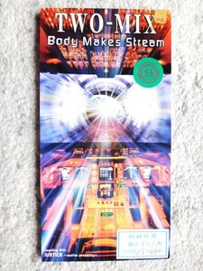 r【 TWO-MIX / Body Makes Stream 】レンタル品　8cmCD CDは４枚まで送料１９８円