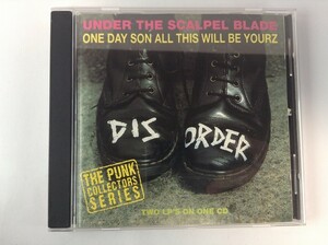 TF602 DISORDER / UNDER THE SCALPEL BLADE ONE DAY SON... 【CD】 105