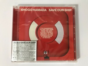 TI184 未開封 浜田省吾 / SAVE OUR SHIP 【CD】 0425