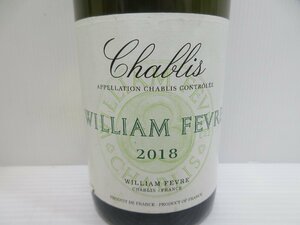 ウィリアム フェーブル シャブリ 2018 WILLIAM FEVRE CHABLIS 750ml 13% ワイン 未開栓 古酒/B34805