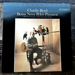 Charlie Byrd Bossa Nova Pelos Pssaros - Original Jazz Classics OJC-107, Riverside Records RLP-9436