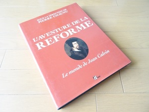 洋書◆ジャン・カルヴァンの世界 本 宗教改革 画集