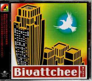 ビバッチェ　BIVATTCHEE【青いカラス】★CD