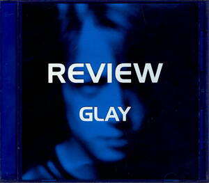 GLAY【REVIEW～BEST OF GLAY】★CD