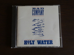 BAD COMPANY　HOLY WATER（バッド・カンパニー　ホーリー・ウォーター）　AMCY-101