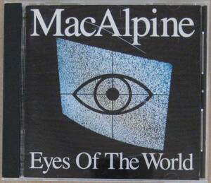 TONY MACALPINE / トニー・マカパイン＜＜EYES OF THE WORLD / アイズ・オブ・ザ・ワールド＞＞　　国内盤　　　　　　　　　　