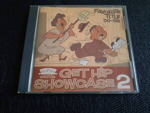 J6848【CD】Fat joyHum、The Skabays、他 / GET HIP SHOWCASE 2