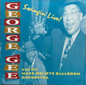 (C24H)☆Jazz/ジョージ・ジー/George Gee And His Make-Believe Ballroom Orchestra/Swingin' Live!☆