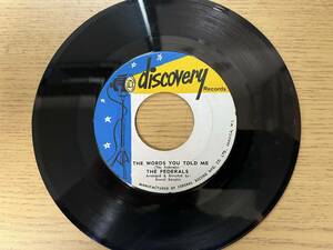 The Federals I'll Never Let You Go / The Words You Told Me (Discovery Records)
