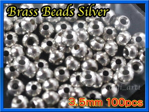 ★★ブラス ビーズ silver 銀色 100個セット Brass Beads 3.5mm　★★