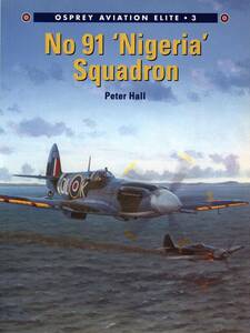 Osprey Aviation Elite #3-No. 91 Nigeria Squadron