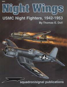 Night Wings-USMC Night Fighters, 1942-1953