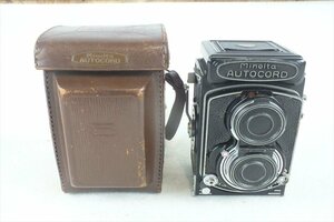 ☆ MINOLTA ミノルタ AUTOCORD 二眼レフカメラ 1:3.2 75mm 中古 現状品 240307B9062